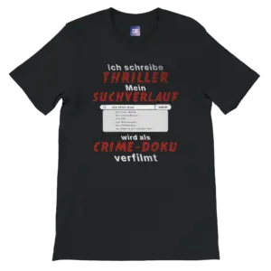 ich-schreibe-thriller-premium-unisex-t-shirt